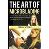 The Art of Microblading
