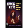 Little Red Riding Crop: Adult Toy Stories