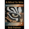 A Mind to Win: Your sport handbook for winning, leadership and fun