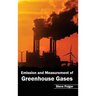 Emission and Measurement of Greenhouse Gases
