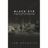 Black Eye: A Battle to Survive