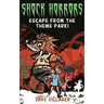 Escape from the Theme Park!: An Animatronic Horror Story