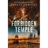 The Forbidden Temple: A Sean Wyatt Archaeological Thriller