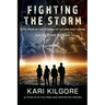 Fighting the Storm