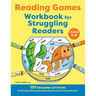 Reading Games Workbook for Struggling Readers: 101 Engaging Activities to Develop Strong Reading Fluency and Comprehension