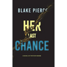 Her Last Chance (A Rachel Gift FBI Suspense Thriller-Book 2)