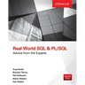 Real World SQL and Pl/Sql: Advice from the Experts