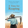 A Time for Reaping