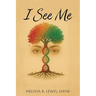 I See Me