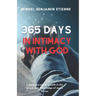 365 days in intimacy with God: A daily journey of growth in the grace and knowledge of Jesus Christ