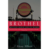 Brothel: Mustang Ranch and Its Women