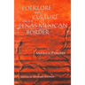 Folklore and Culture on the Texas-Mexican Border