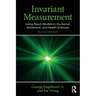 Invariant Measurement: Using Rasch Models in the Social, Behavioral, and Health Sciences