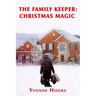The Family Keeper: Christmas Magic