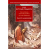 The Divine Comedy: The Inferno, the Purgatorio, the Paradiso