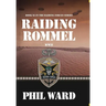 Raiding Rommel