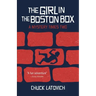 The Girl in the Boston Box: A Mystery Times Two