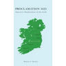Proclamation 1625: America's Enslavement of the Irish