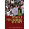 Women & Peacebuilding in Africa
