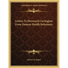 Letters to Hereward Carrington from Famous Health Reformers