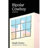 Bipolar Cowboy