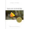 The Joy of Poetry: How to Keep, Save & Make Your Life with Poems: (Masters in Fine Living Series)