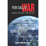 Few Call It War: Religious Terrorism: Then and Now