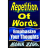 Repetition Of Words: Emphasize Your Thoughts