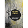Pathways to Ruin?: High-Risk Offending over the Life Course