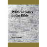 Political Satire in the Bible