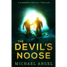 The Devil's Noose: A Pandemic Medical Thriller
