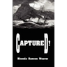 Captured!
