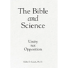 The Bible and Science: Unity Not Opposition