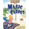Bradley and the Magic Carpet