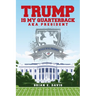 Trump is My Quarterback Aka President: The G.O.A.T of U.S. Presidents