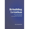 Rebuilding Leviathan