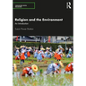 Religion and the Environment: An Introduction