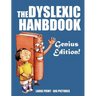 The Dyslexic Handbook: Genius Edition