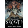 Snowed: Book 1 in the Bloodline of Yule Trilogy