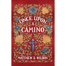 Once Upon a Camino