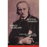 Artificial Paradises: Baudelaire's Masterpiece on Hashish