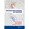 Superfluid States of Matter