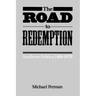 The Road to Redemption: Southern Politics, 1869-1879