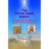 The Divine Spark Within: Excavating the Mysteries of Sophia and the Deep Christ
