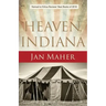 Heaven, Indiana