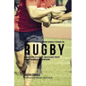 The Complete Strength Training Workout Program for Rugby: Increase power, speed, agility, and resistance through strength training and proper nutritio