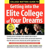 College Matters Guide to Getting Into the Elite College of Your Dreams