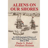 Aliens on Our Shores: An Anthropological History of New Ireland, Papua New Guinea 1616 to 1914