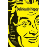 Deliriously Happy
