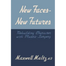New Faces, New Futures: Rebuilding Character with Plastic Surgery